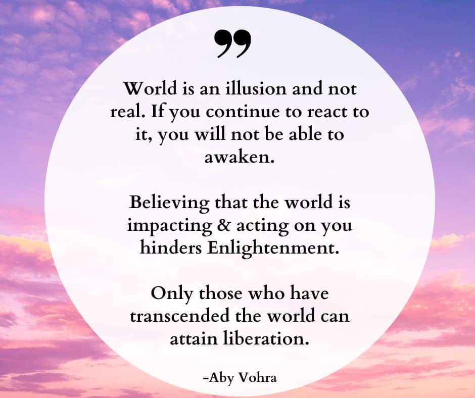 World is an illusion